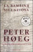 la bambina silenziosa.-peter hoeg-9788804576563 la bambina silenziosa.-peter hoeg-9788804576563