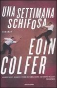 una settimana schifosa-eoin colfer-9788804615163 una settimana schifosa-eoin colfer-9788804615163