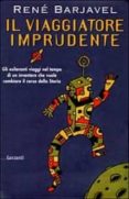 il viaggiatore imprudente-rene barjavel-9788811663263 il viaggiatore imprudente-rene barjavel-9788811663263