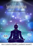 SPIRITUÁLIS ELMÉLKEDÉSEK