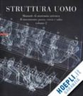 struttura uomo: manuale di anatomia artistica, il movimento: pass o, corsa e salto (volume 2)-alberto lolli-mauro zocchetta-renzo peretti-9788873057963 struttura uomo: manuale di anatomia artistica, il movimento: pass o, corsa e salto (volume 2)-alberto lolli-mauro zocchetta-renzo peretti-9788873057963