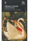 hansel y gretel-whihelm grimm-jacob grimm-9789500399463 hansel y gretel-whihelm grimm-jacob grimm-9789500399463