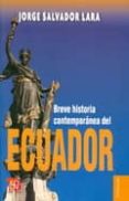 breve historia contemporanea del ecuador (3ª ed.)-jorge salvador lara-9789583801563 breve historia contemporanea del ecuador (3ª ed.)-jorge salvador lara-9789583801563