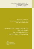 produccion, caracterizacion y aplicaciones de recubrimientos producidos por plasma (ebook)-9789587752663 produccion, caracterizacion y aplicaciones de recubrimientos producidos por plasma (ebook)-9789587752663
