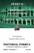 tratados filosoficos; cartas a lucilio (9ª ed)-lucio anneo seneca-9789700766263 tratados filosoficos; cartas a lucilio (9ª ed)-lucio anneo seneca-9789700766263