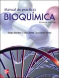 manual de practicas de bioquimica (2ª ed)-luis javier flores alvarado-9789701064863 manual de practicas de bioquimica (2ª ed)-luis javier flores alvarado-9789701064863