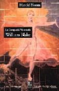 la compañia visionaria: william blake-harold bloom-9789879396063 la compañia visionaria: william blake-harold bloom-9789879396063
