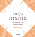 Tu i jo, mama-18036467-otro-formato