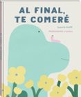 Al final, te comeré-17958299-otro-formato