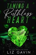 TAMING A RUTHLESS HEART  (edición en inglés)