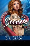 Descargar libros de texto en formato pdf. SCARY SECRETS  (edición en inglés) 9798227237163 de D.R. GRADY en español