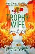 TROPHY WIFE  (edición en inglés)