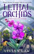 Descargas de libros electrónicos gratis para computadora LETHAL ORCHIDS 9798230953463 de VIVIAN LAW