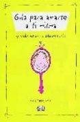 guia para amarte a ti misma y vivir mejor tu adolescencia-diane mastromarino-9789871192366 guia para amarte a ti misma y vivir mejor tu adolescencia-diane mastromarino-9789871192366