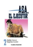 asa, el ejecutor nº 2-kazuo koike-8432715014973 asa, el ejecutor nº 2-kazuo koike-8432715014973