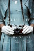 a quiet life-natasha walter-9780008113773 a quiet life natasha walter 9780008113773
