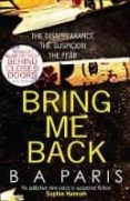bring me back-b.a. paris-9780008244873 bring me back-b.a. paris-9780008244873
