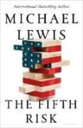 the fifth risk: undoing democracy-michael lewis-9780241380673 the fifth risk: undoing democracy-michael lewis-9780241380673