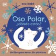 OSO POLAR, ¿DONDE ESTAS?-12174128-otro-formato