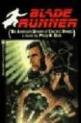 blade runner (do androids dream of electric sheep?)-philip k. dick-9780345350473 blade runner (do androids dream of electric sheep?)-philip k. dick-9780345350473