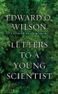 LETTERS TO A YOUNG SCIENTIST-16567331-otro-formato