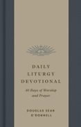 DAILY LITURGY DEVOTIONAL  (edición en inglés)