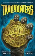trollhunters-guillermo del toro-9781471405273 trollhunters-guillermo del toro-9781471405273