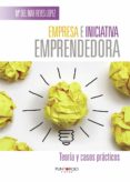 empresa e iniciativa emprendedora. teoría y casos prácticos (ebook)-maria del mar reyes lopez-9781629348773 empresa e iniciativa emprendedora. teoría y casos prácticos (ebook)-maria del mar reyes lopez-9781629348773