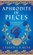 APHRODITE IN PIECES