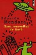 sans nouvelles de gurb-eduardo mendoza-9782020903073 sans nouvelles de gurb-eduardo mendoza-9782020903073