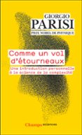 COMME UN VOL D'ÉTOURNEAUX. UNE INTRODUCTION PERSONNELLE À LA SCIENCE DE LA COMPLEXITÉ  (edición en francés)