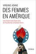 DES FEMMES EN AMÉRIQUE