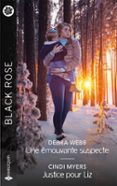 UNE ÉMOUVANTE SUSPECTE - JUSTICE POUR LIZ
