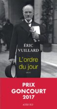l ordre du jour (prix goncourt 2017)-eric vuillard-9782330078973 l ordre du jour (prix goncourt 2017)-eric vuillard-9782330078973