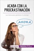 acaba con la procrastinacion (ebook)-9782806299673 acaba con la procrastinacion (ebook)-9782806299673