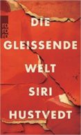 gleissende welt-siri hustvedt-9783499268373 gleissende welt-siri hustvedt-9783499268373