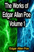 Nuevos libros descarga gratuita pdf THE WORKS OF EDGAR ALLAN POE VOLUME 1
         (edición en inglés) (Spanish Edition) de EDGAR ALLAN POE  9783986471873