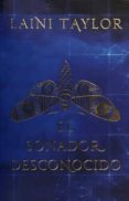 el soñador desconocido-laini taylor-9786073155373 el soñador desconocido-laini taylor-9786073155373