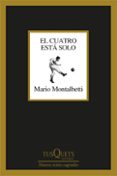 Descargar libro en ingles EL CUATRO ESTÁ SOLO de MARIO MONTALBETTI 9786287567573 in Spanish iBook MOBI