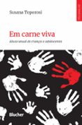 Epub ebooks para descargar EM CARNE VIVA  (edición en portugués) de SUSANA TOPOROSI 9786555065473 in Spanish