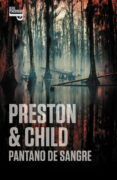 pantano de sangre (inspector pendergast 10 / trilogia helen 1)-lincoln preston-douglas child-9788401337673 pantano de sangre (inspector pendergast 10 / trilogia helen 1)-lincoln preston-douglas child-9788401337673