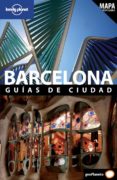 barcelona: guias de ciudades (lonely planet 2011)-damien simonis-9788408096573 barcelona: guias de ciudades (lonely planet 2011)-damien simonis-9788408096573