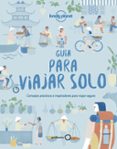 guía para viajar solo 2018-9788408185673 guía para viajar solo 2018-9788408185673