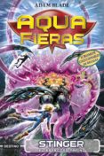 aquafieras 6: stinger, el espectro marino-adam blade-9788408192473 aquafieras 6: stinger, el espectro marino-adam blade-9788408192473