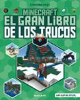 Descargar libros electrónicos de Android gratis MINECRAFT. EL GRAN LIBRO DE LOS TRUCOS 9788408276173 CHM ePub RTF de STÉPHANE PILET