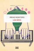 Descarga gratuita de libros de inglés en pdf. LÚA NOVA RTF FB2 (Literatura española) 9788411101073 de IRENE MONTERO