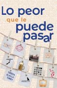 Lo peor que le puede pasar-15836233-otro-formato