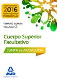 cuerpos superiores facultativos de la junta de andalucia. temario comun volumen 2-9788414201473 cuerpos superiores facultativos de la junta de andalucia. temario comun volumen 2-9788414201473