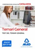 corporacions locals de catalunya. test del temari general-9788414219973 corporacions locals de catalunya. test del temari general-9788414219973