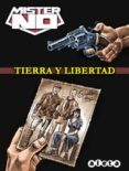 mister no: tierra y libertad-9788415225973 mister no: tierra y libertad-9788415225973